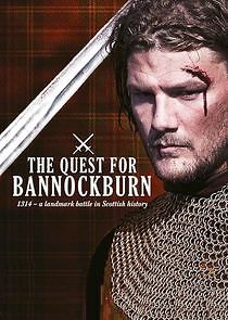 Watch The Quest for Bannockburn