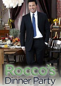 Watch Rocco's Dinner Party