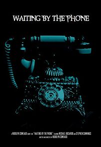 Watch Waiting by the Phone (Short 2016)