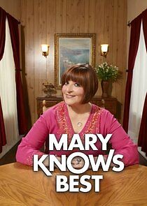 Watch Mary Knows Best