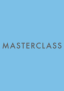 Watch Masterclass