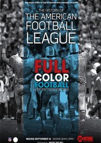 Watch Full Color Football: The History of the American Football League