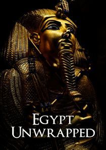 Watch Egypt Unwrapped