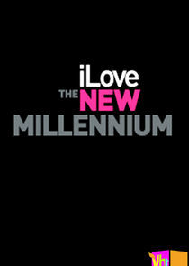 Watch I Love the New Millennium