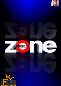 Watch Zone interdite