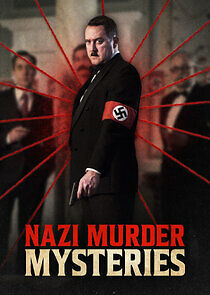 Watch Nazi Murder Mysteries