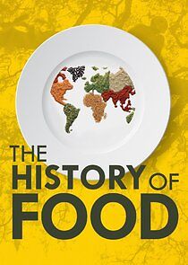 Watch The History of Food