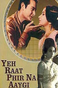 Watch Yeh Raat Phir Na Aaygi