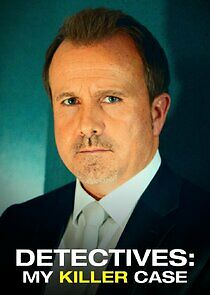 Watch Detectives: My Killer Case