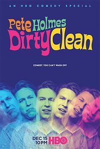 Watch Pete Holmes: Dirty Clean