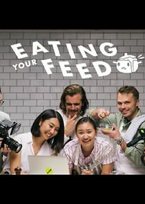 Watch Eating Your Feed