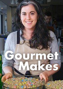 Watch Gourmet Makes