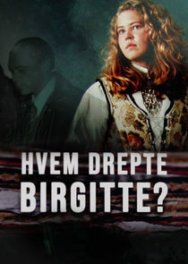 Watch Hvem drepte Birgitte?