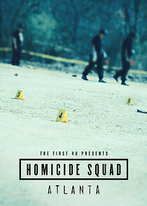 Watch The First 48 Presents: Homicide Squad Atlanta