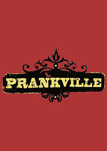Watch Prankville
