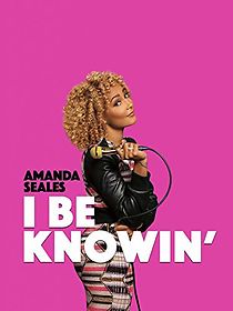 Watch Amanda Seales: I Be Knowin' (TV Special 2019)