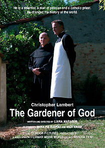 Watch The Gardener of God