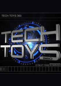 Watch Tech Toys 360