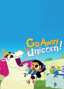 Watch Go Away, Unicorn!