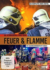 Watch Feuer & Flamme – Mit Feuerwehrmännern im Einsatz