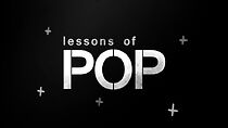Watch Lessons of Pop
