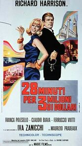 Watch 28 minuti per 3 milioni di dollari