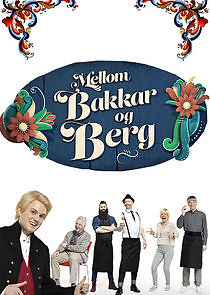 Watch Mellom bakkar og berg