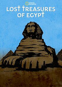 Watch Lost Treasures of Egypt