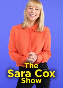 Watch The Sara Cox Show