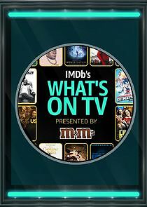 Watch IMDb's What's on TV