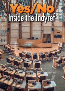 Watch Yes/No: Inside the Indyref