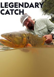 Watch Legendary Catch
