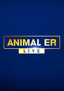 Watch Animal ER Live