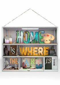 Watch Home Is Where the Art Is