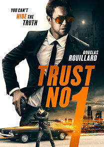 Watch Trust No 1