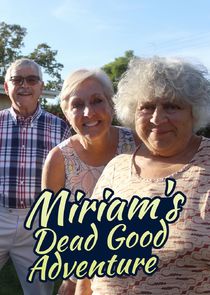 Watch Miriam's Dead Good Adventure