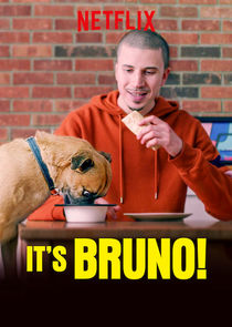 Watch It's Bruno!