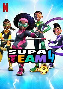 Watch Supa Team 4