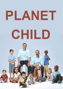 Watch Planet Child