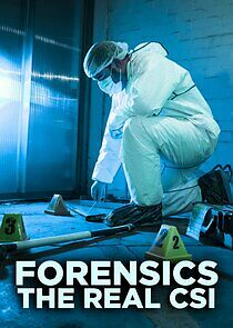Watch Forensics: The Real CSI