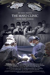 Watch The Mayo Clinic, Faith, Hope and Science