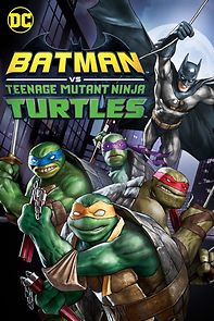 Watch Batman vs Teenage Mutant Ninja Turtles