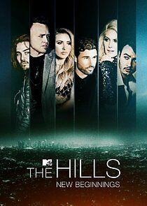 Watch The Hills: New Beginnings