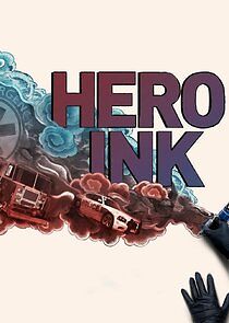 Watch Hero Ink