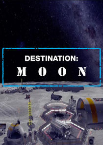 Watch Destination: Moon