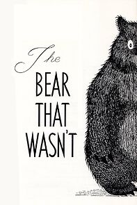 Watch The Bear That Wasn't (Short 1967)