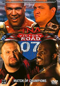 Watch TNA Wrestling: Victory Road (TV Special 2007)