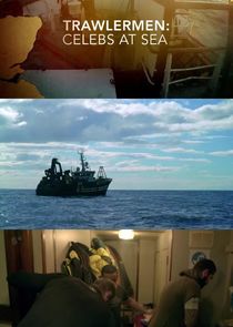 Watch Trawlermen: Celebs at Sea