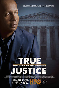 Watch True Justice: Bryan Stevenson's Fight for Equality