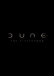Watch Dune: The Sisterhood
